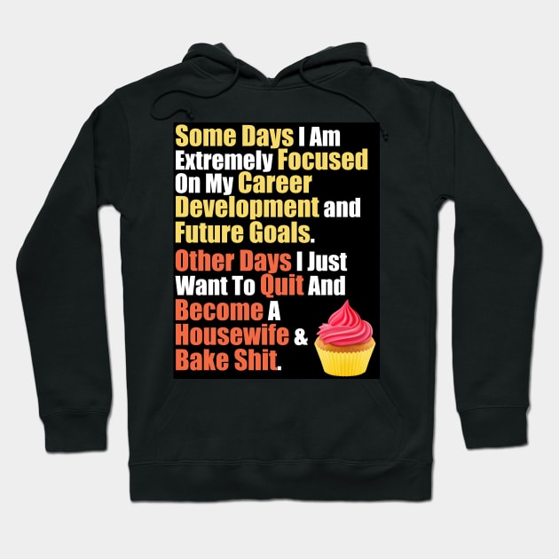 Career Woman's Quote Hoodie by i2studio